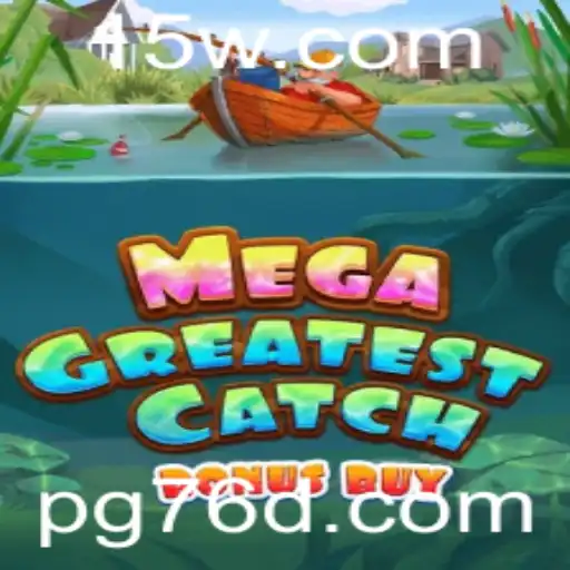 Explorando o emocionante mundo do MegaGreatestCatchBonusBuy