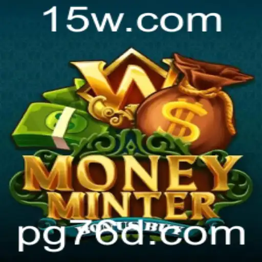 Descubra o Emocionante Mundo de 'MoneyMinterBonusBuy'