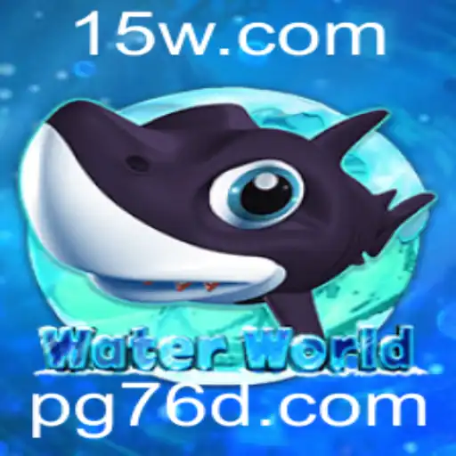 Descubra WaterWorld: O Novo Fenômeno dos Jogos com o Desafio 76D